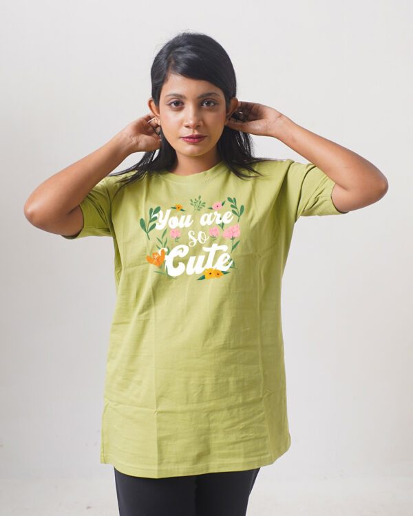 Female Printed Round Neck Half Sleeve T-Shirt-You are so cute